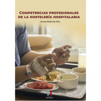 COMPETENCIAS PROFESIONALES DE LA HOSTELERIA HOSPITALARIA