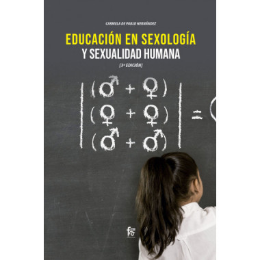EDUCACI�N EN SEXOLOG�A Y SEXUALIDAD HUMANA- 3� EDICI�N