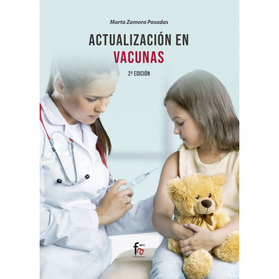 ACTUALIZACI�N EN VACUNAS. 2� EDICI�N