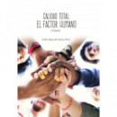 CALIDAD TOTAL :EL FACTOR HUMANO-2 EDICI�N