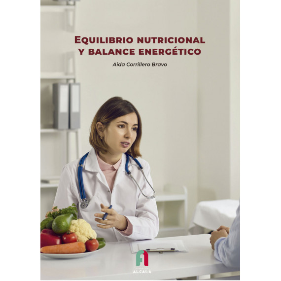 EQUILIBRIO NUTRICIONAL Y BALANCE ENERGETICO