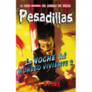 La noche del mu�eco viviente 2