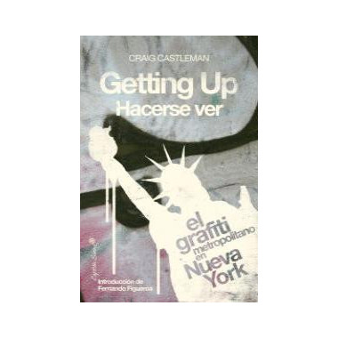 Getting Up / Hacerse Ver.