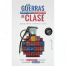 LAS GUERRAS COMERCIALES SON GUERRAS DE CLASES