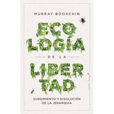 ECOLOGIA DE LA LIBERTAD