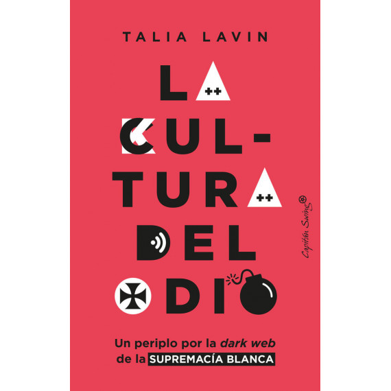 LA CULTURA DEL ODIO