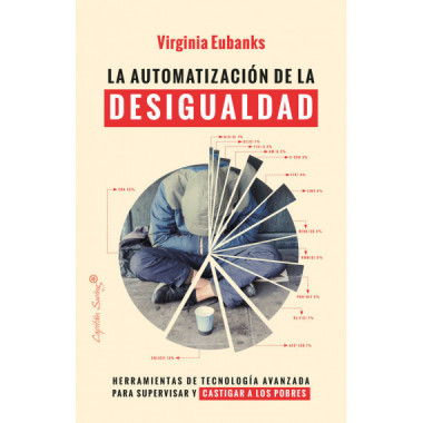LA AUTOMATIZACION DE LA DESIGUALDAD