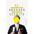 El abogado secreto