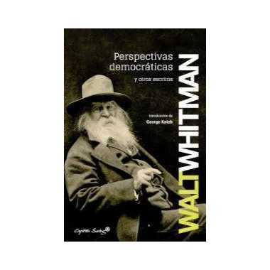 Perspectivas democr�ticas y otros escritos