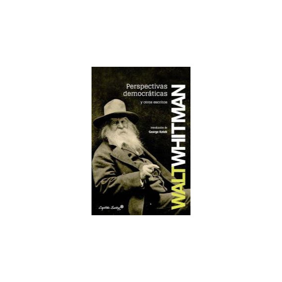 Perspectivas democr�ticas y otros escritos