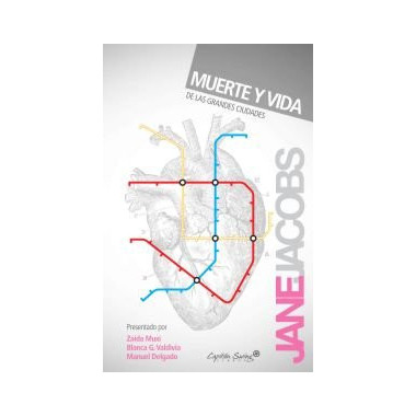 Muerte y vida de las grandes ciudades