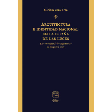 Arquitectura e identidad nacional en la Espa�a de las Luces