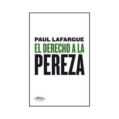 El derecho a la pereza