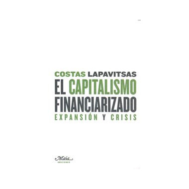 El capitalismo financiarizado