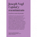 CAPITAL Y RESENTIMIENTO
