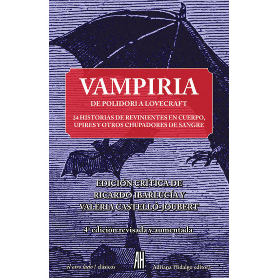 VAMPIRIA DE POLIDORI A LOVECRAFT.- NE
