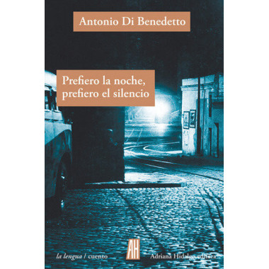 Prefiero la noche prefiero el silencio