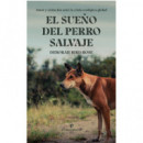 EL SUE�O DEL PERRO SALVAJE