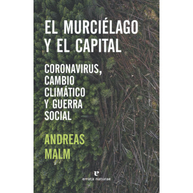 El murci�lago y el capital