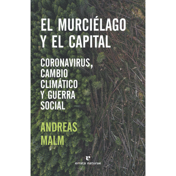 El murci�lago y el capital