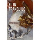 EL INTRANQUILO
