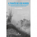 A TRAVES DE LOS MUROS