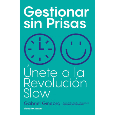 Gestionar sin Prisas