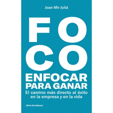 FOCO: Enfocar para ganar