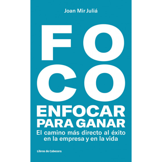 FOCO: Enfocar para ganar
