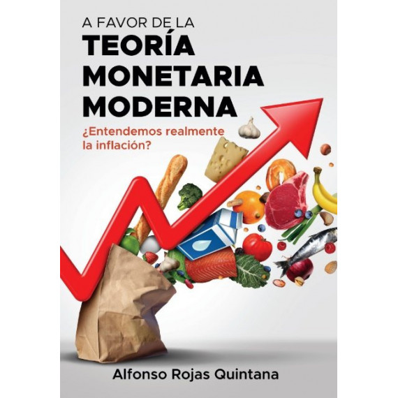 A FAVOR DE LA TEORIA MONETARIA MODERNA