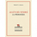 ALGUN DIA VENDRA LA PRIMAVERA
