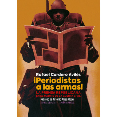 �PERIODISTAS A LAS ARMAS!