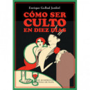 C�mo ser culto en diez d�as