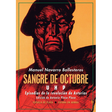 Sangre de octubre: UHP