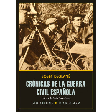 Cr�nicas de la guerra civil espa�ola