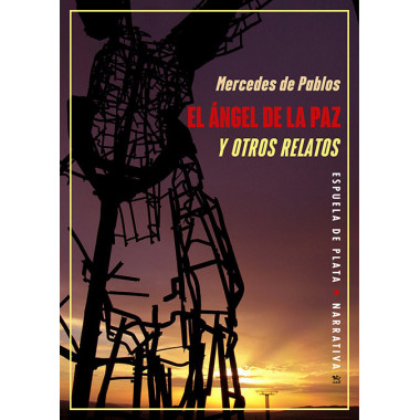 EL ANGEL DE LA PAZ Y OTROS RELATOS