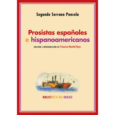 Prosistas espa�oles e hispanoamericanos