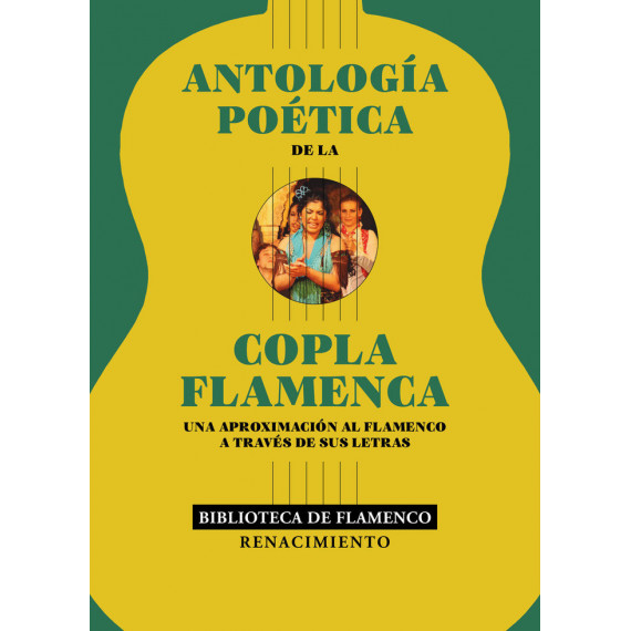 ANTOLOGIA POETICA DE LA COPLA FLAMENCA