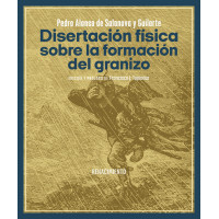 DISERTACION FISICA SOBRE LA FORMACION DEL GRANIZO