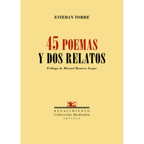 CUARENTA Y CINCO POEMAS Y DOS RELATOS