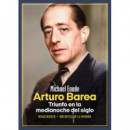 ARTURO BAREA. TRIUNFO EN LA MEDIANOCHE DEL SIGLO