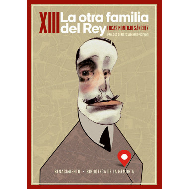 XIII. LA OTRA FAMILIA DEL REY