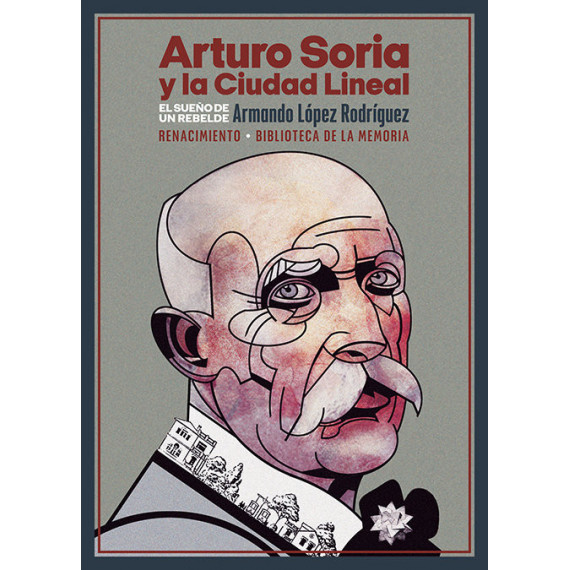 ARTURO SORIA Y LA CIUDAD LINEAL