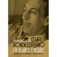 C�sar Gonz�lez-Ruano en blanco y negro
