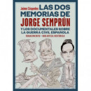 LAS DOS MEMORIAS DE JORGE SEMPRUN