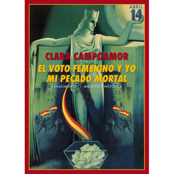 El voto femenino y yo: mi pecado mortal
