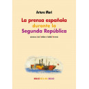 La prensa espa�ola durante la Segunda Rep�blica