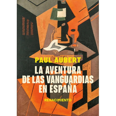 AVENTURA DE LAS VANGUARDIAS EN ESPA�A,LA