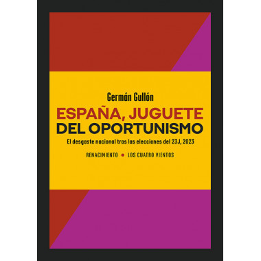 ESPA�A, JUGUETE DEL OPORTUNISMO