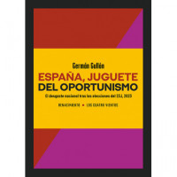 ESPA�A, JUGUETE DEL OPORTUNISMO